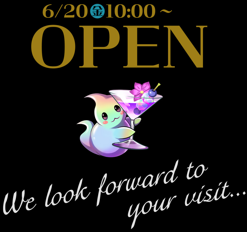 06/20(金)10:00～ OPEN