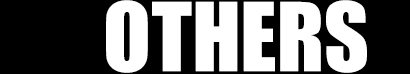 OTHERS